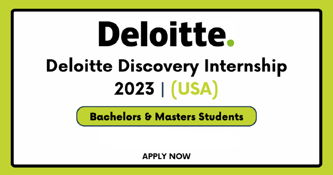 Deloitte Discovery Internship Program in USA 2023/2024